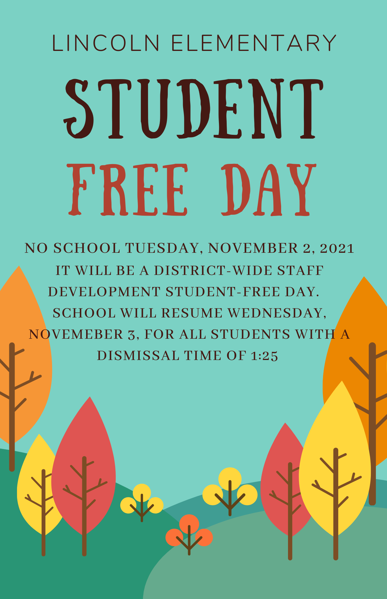 Student Free Day: No School November 2nd 