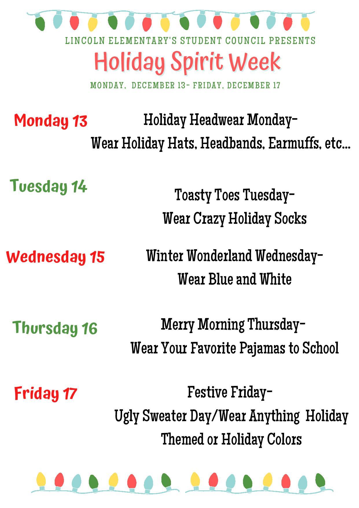 Lincoln Elementary Spirit Week: December 13 - December 17