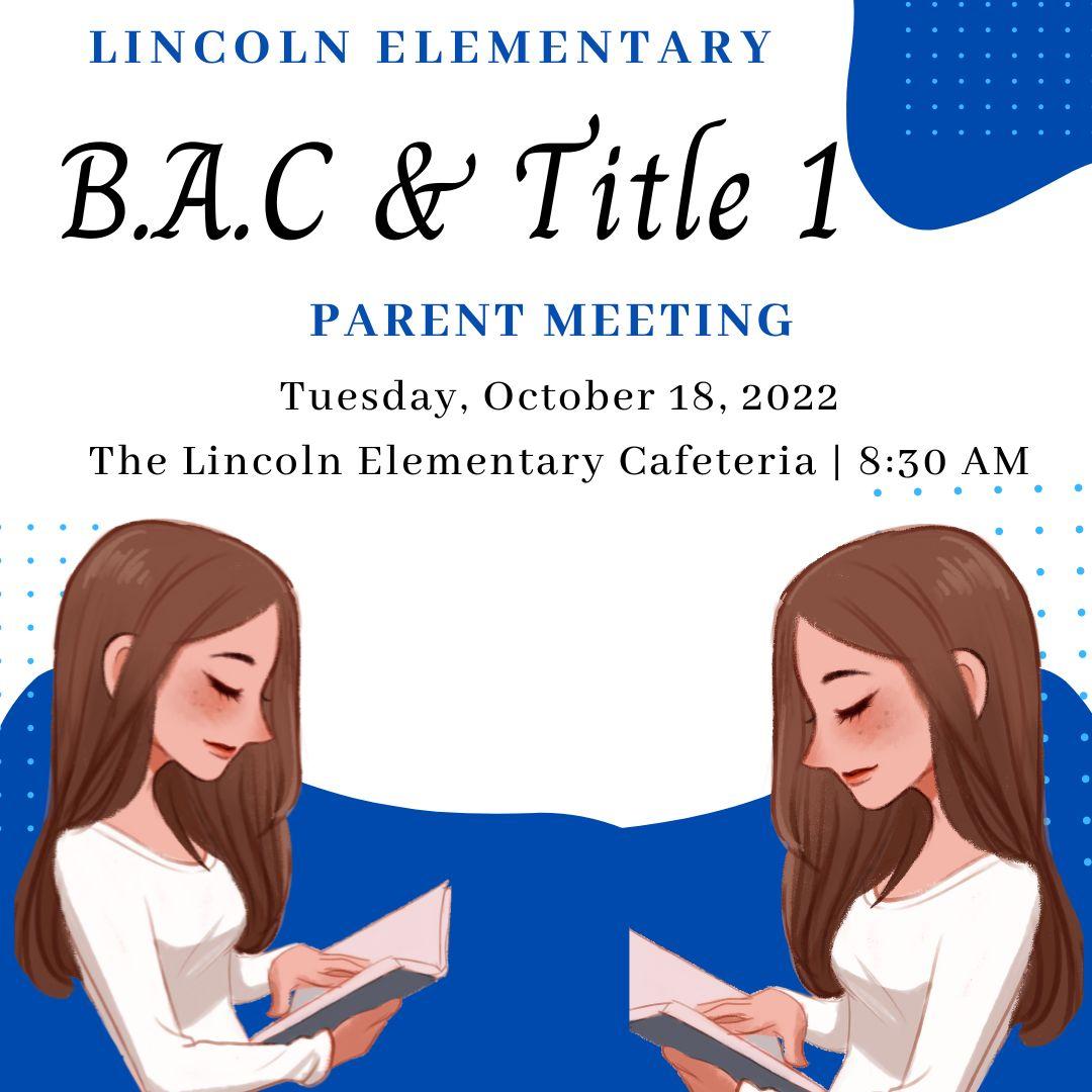 BAC & Title 1 Parent Meeting 
