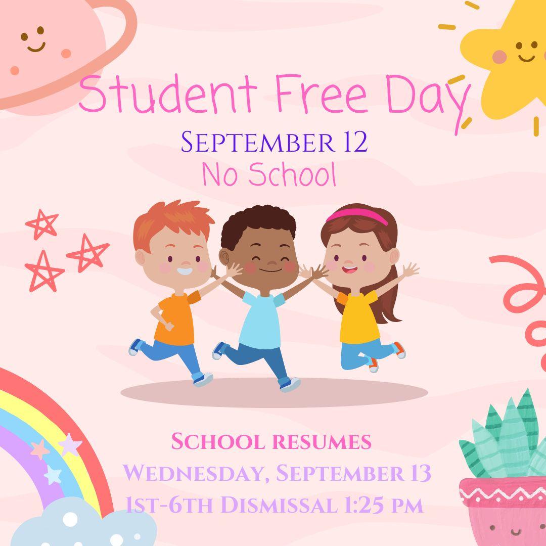  Student Free Day 