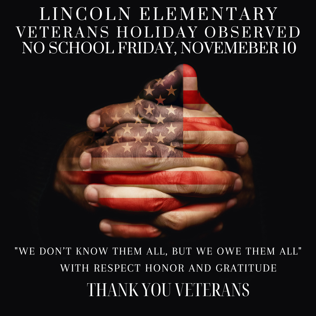 Veterans Day: No School 